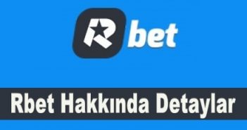 Rbet Hakkında Detaylar