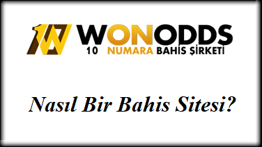 Wonodds Nasıl Bir Bahis Sitesi?