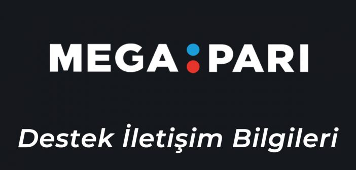 Megapari Destek İletişim Bilgileri