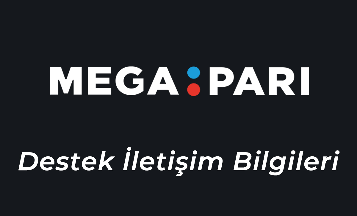 Megapari Destek İletişim Bilgileri