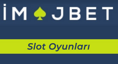 İmajbet Slot Oyunları