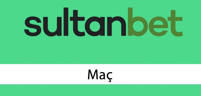 Sultanbet Maç