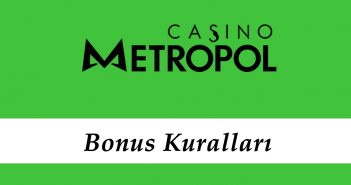 Casinometropol Bonus Kuralları