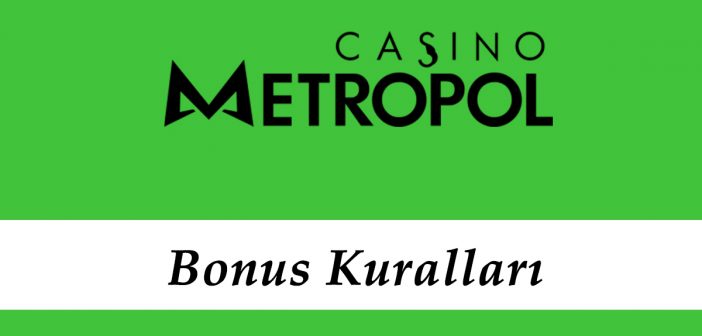 Casinometropol Bonus Kuralları