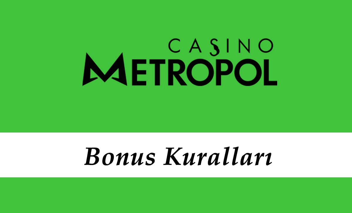 Casinometropol Bonus Kuralları