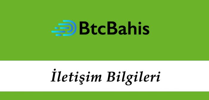 Btcbahis İletişim Bilgileri