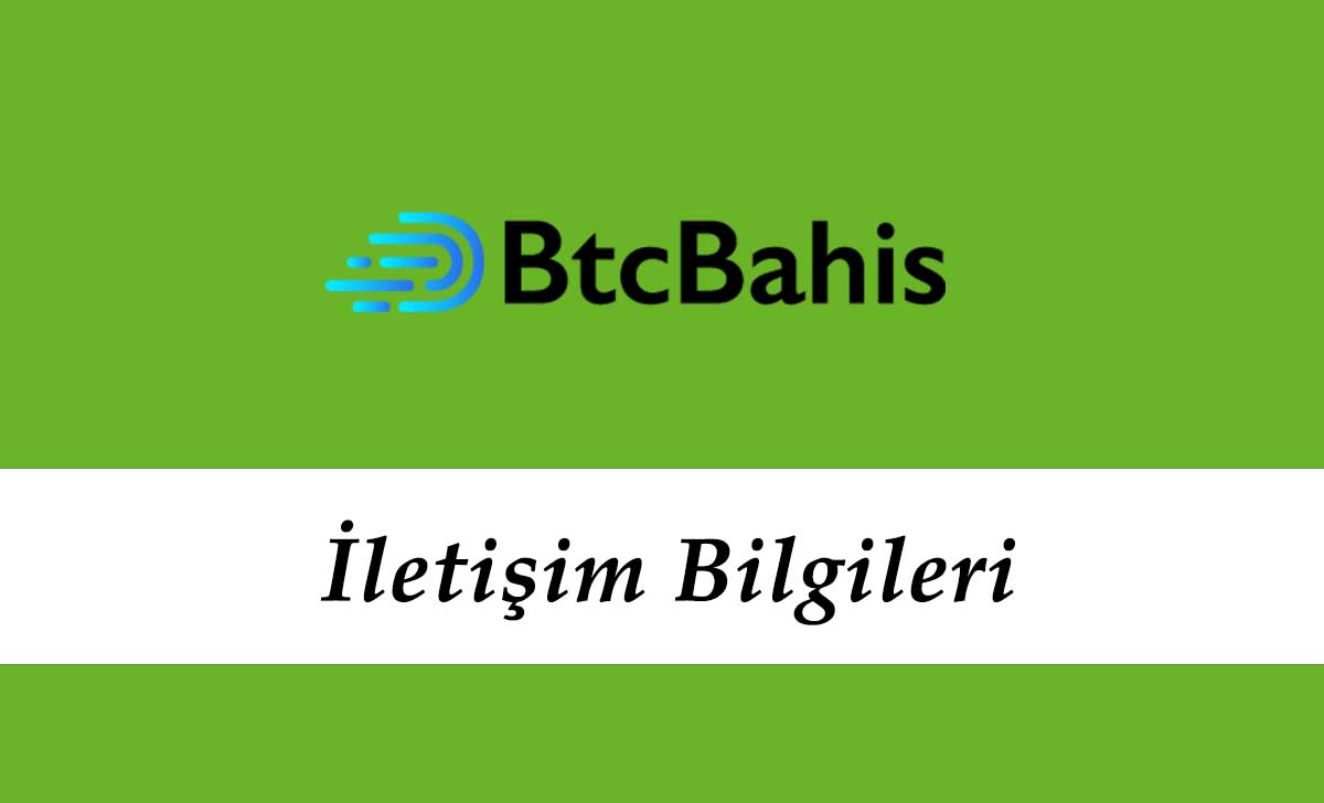 Btcbahis İletişim Bilgileri