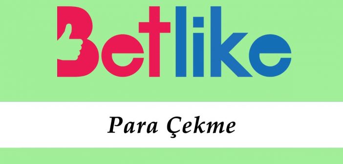 Betlike Para Çekme