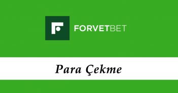 Forvetbet Para Çekme