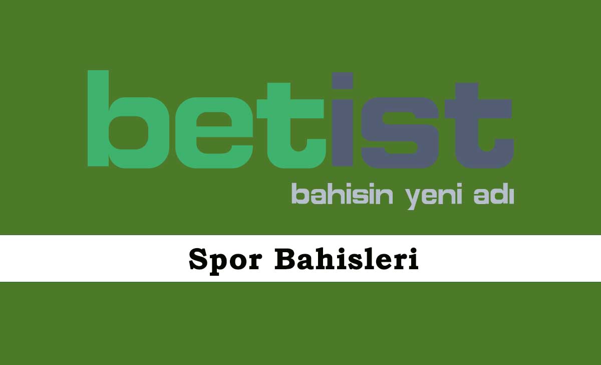 Betist Spor Bahisleri