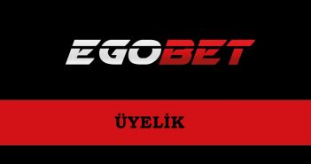 Egobet Üyelik