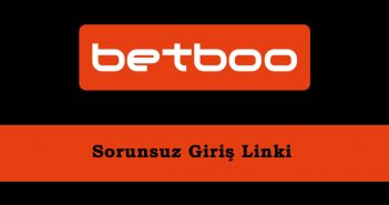 Betboo Sorunsuz Giriş Linki