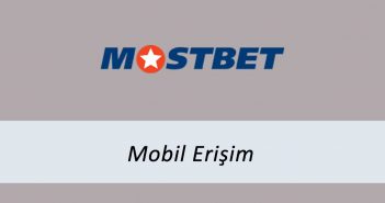 Mostbet Mobil Erişim