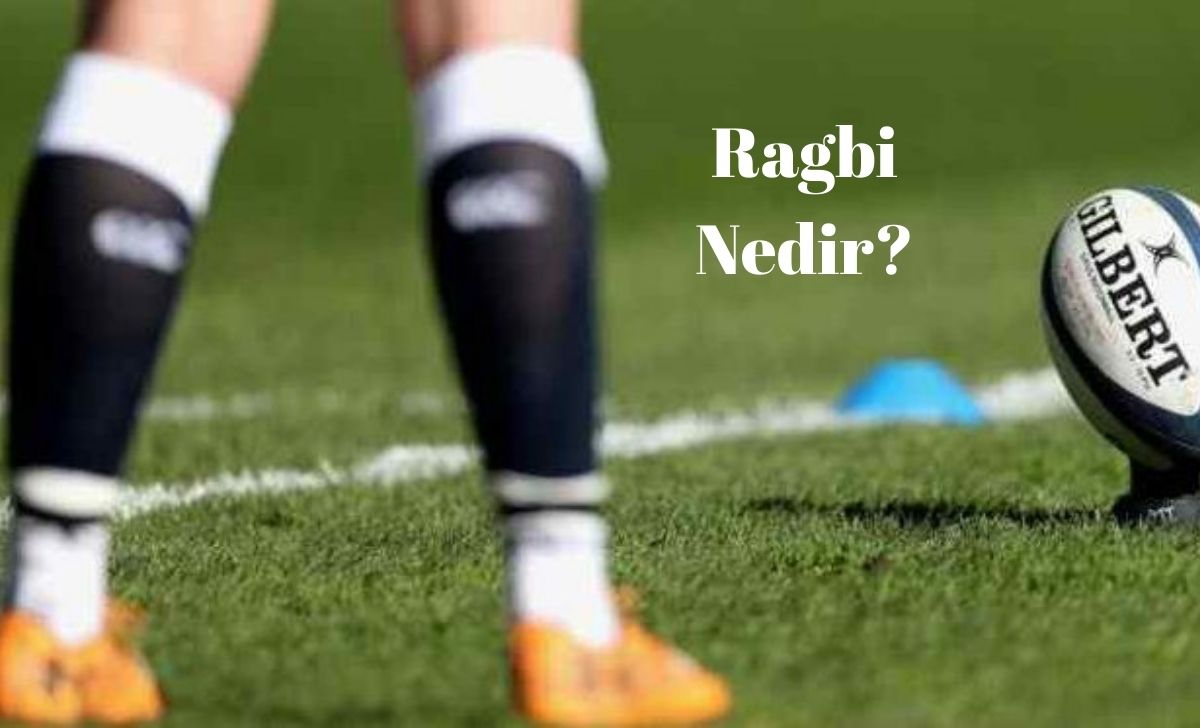 Ragbi Nedir?