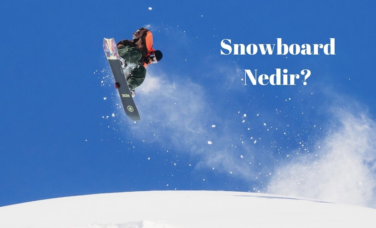 Snowboard Nedir? Snowboard Tarihi