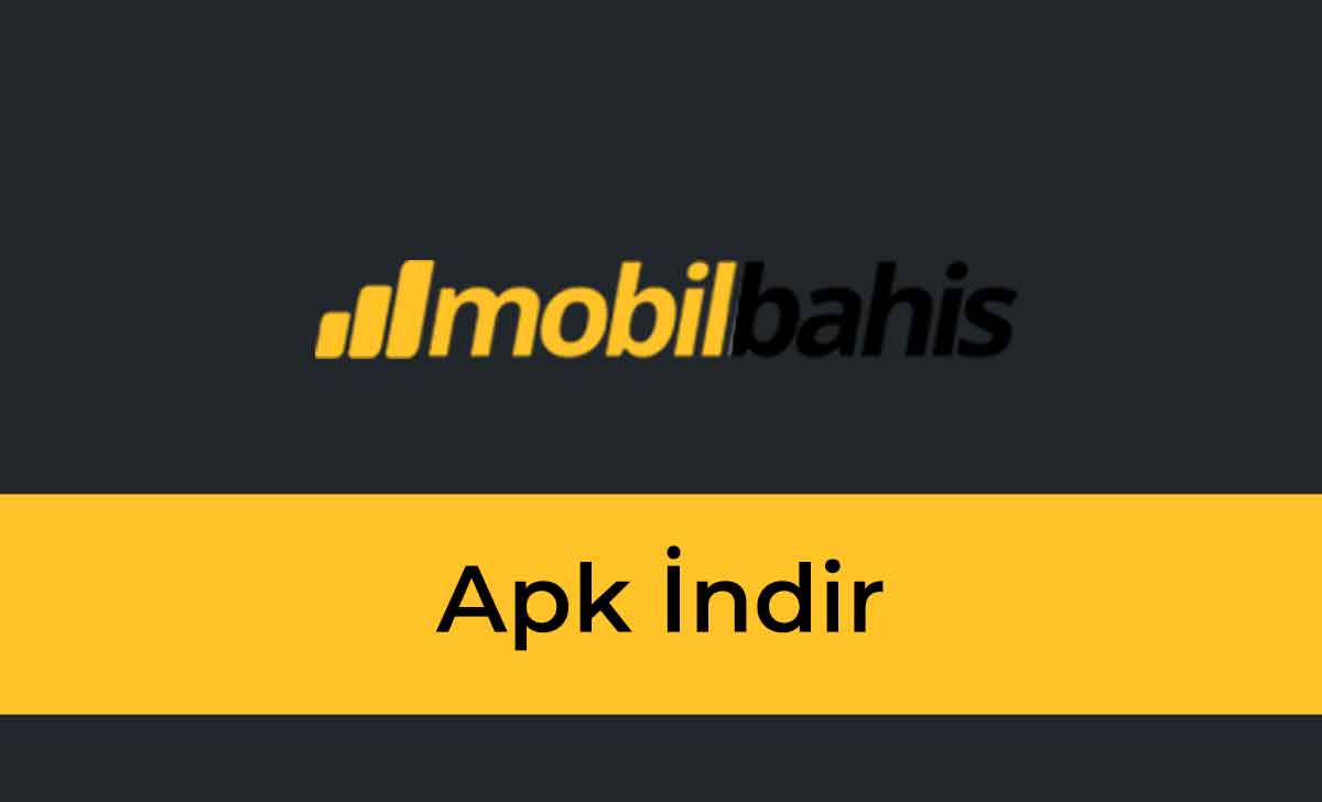 Mobilbahis Apk İndir