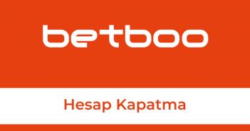 Betboo Hesap Kapatma
