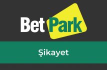 Betpark Şikayet