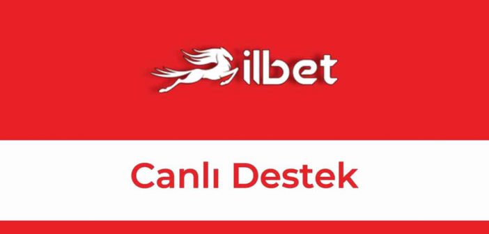 İlbet Canlı Destek