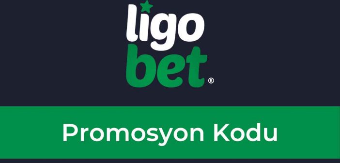 Ligobet Promosyon Kodu