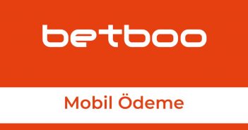 Betboo Mobil Ödeme