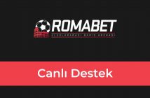 Romabet Canlı Destek
