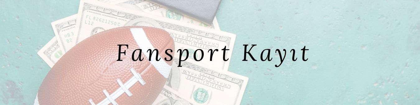 Fansport Kayıt