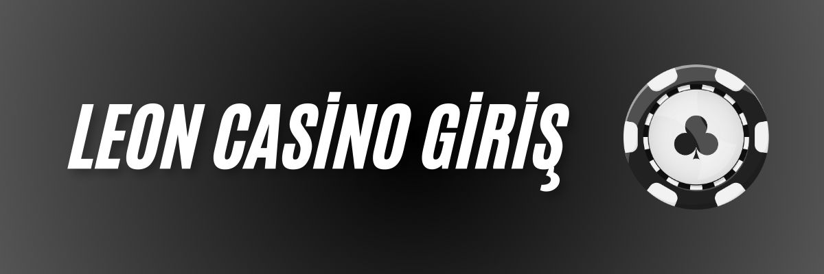 Leon Casino Giriş